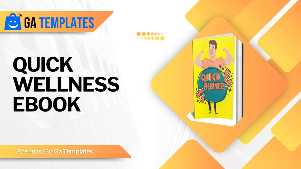 Quick Wellness Ebook By Ga Templates