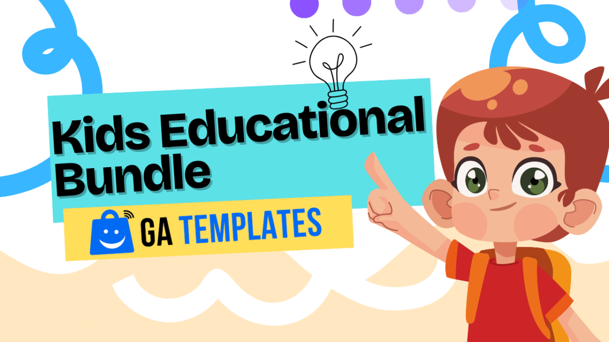 Kids Educational Bundle By GA Templates